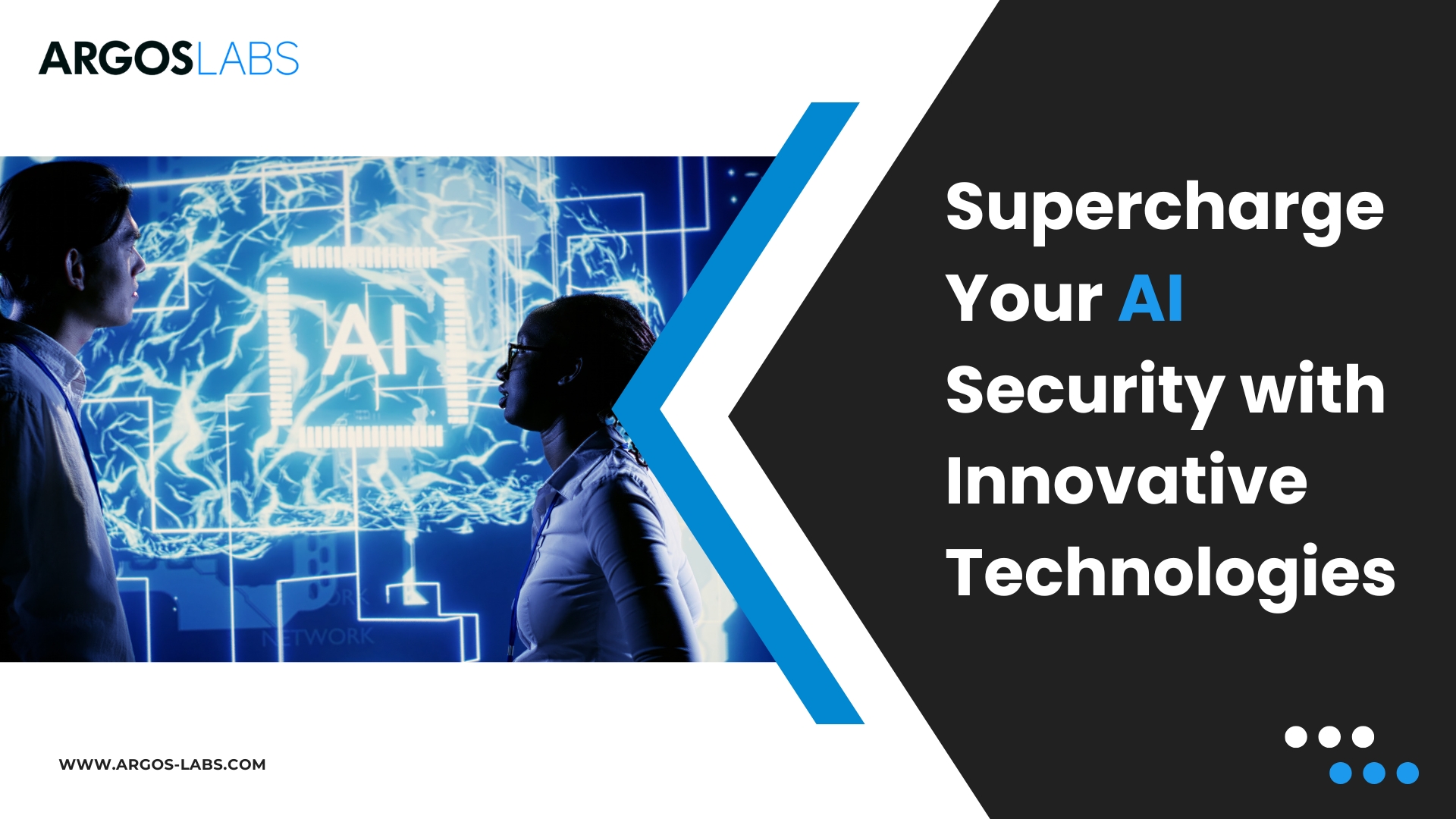 Supercharge Your AI Security - Argos Labs